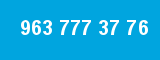 963 777 37 76 963 777 37 76